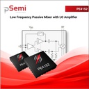 PE4152 Low Frequency Passive Mixer with Integrated LO Amplifier