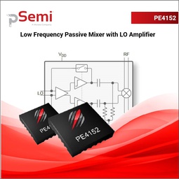 [PE4152A-Z] PE4152 Low Frequency Passive Mixer with Integrated LO Amplifier