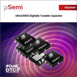 [PE64909B-Z] PE64909 UltraCMOS® Digitally Tunable Capacitor