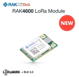 RAK4600  WisDuo LPWAN Module